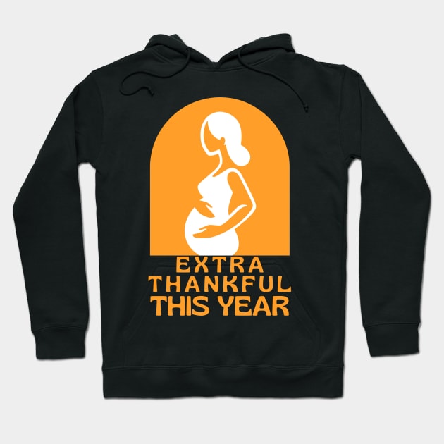 Extra Thankful This Year Hoodie by dudelinart